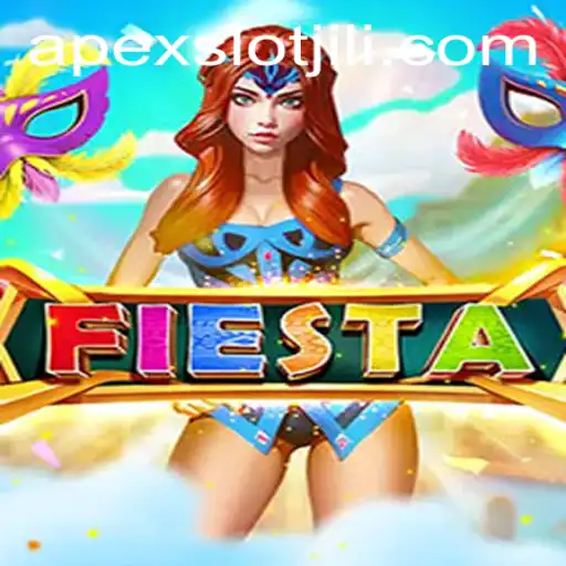 Exploring Fiesta: The New Sensation in Online Gaming by APEXSLOT