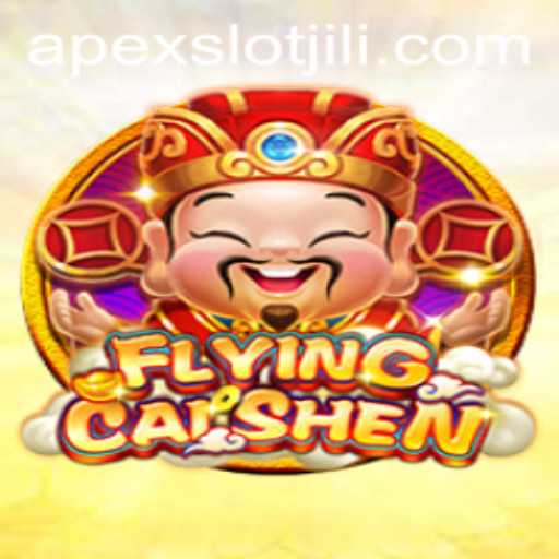 Exploring the Exciting World of FlyingCaiShen: A Unique APEX SLOT Experience