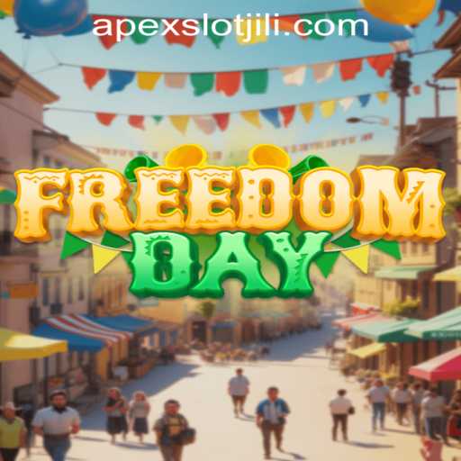 Exploring FreedomDay: A Thrilling Experience at APEX SLOT
