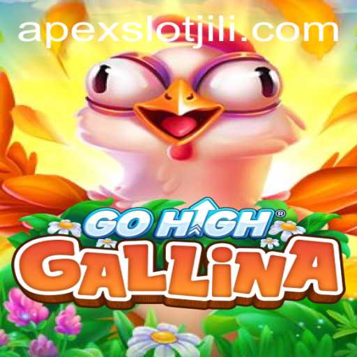 Discover the Thrilling World of GoHighGallina: A New Gaming Adventure with APEXSLOT