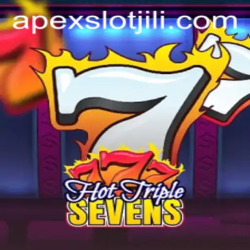 Explore the Exciting World of HotTripleSevens with APEXSLOT