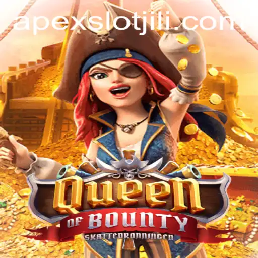 Discover the Thrills of QueenofBounty in APEXSLOT: A Comprehensive Guide