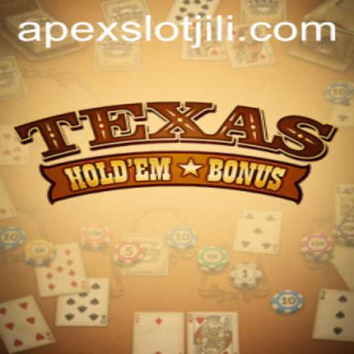 Exploring the Thrills of Texas Holdem Bonus and APEX Slot in Online Gaming